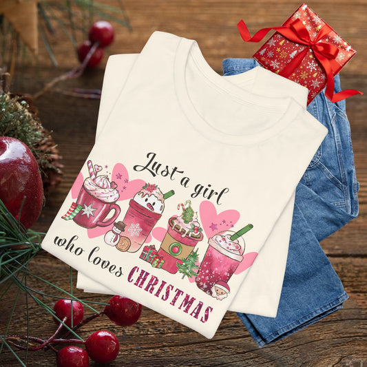 Christmas Coffee Tee β "Just a girl who loves Christmas" Holiday Shirt